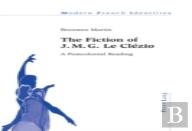 The Fiction Of J. M. G. Le Clezio