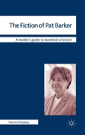 The Fiction Of Pat Barker