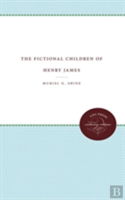 Bertrand.pt - The Fictional Children Of Henry James