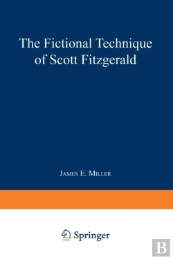Bertrand.pt - The Fictional Technique Of Scott Fitzgerald