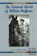 The Fictional World Of William Hoffman