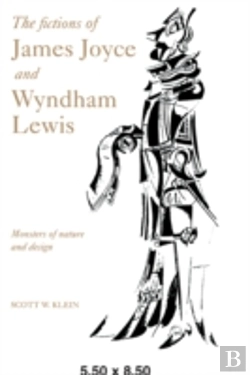 Bertrand.pt - The Fictions Of James Joyce And Wyndham Lewis