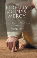 The Fidelity Of God'S Mercy