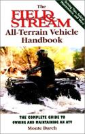 The Field And Stream All-Terrain Vehicle Handbook