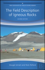 The Field Description Of Igneous Rocks