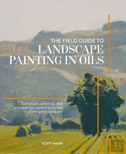 Bertrand.pt - The Field Guide To Landscape Painting In Oils