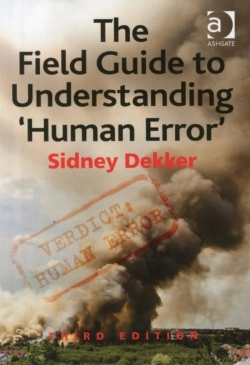 Bertrand.pt - The Field Guide To Understanding 'Human Error'