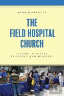 The Field Hospital Church