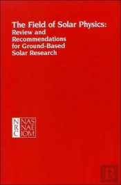 The Field Of Solar Physics