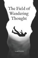 The Field Of Wandering Thought