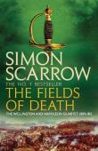 The Fields Of Death (Wellington And Napoleon 4)