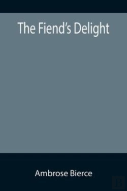 Bertrand.pt - The Fiend'S Delight