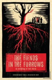 The Fiends In The Furrows