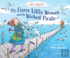 The Fierce Little Woman And The Wicked Pirate, 2nd Edition