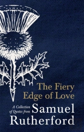 The Fiery Edge Of Love