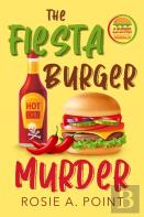 The Fiesta Burger Murder