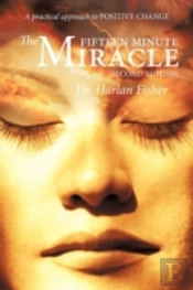 The Fifteen Minute Miracle