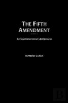 The Fifth Amendment