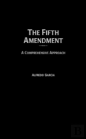 The Fifth Amendment