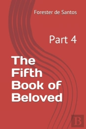 The Fifth Book Of Beloved