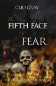 The Fifth Face Of Fear