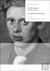 The Fifth Notebook Of Dylan Thomas
