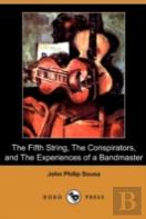 The Fifth String, The Conspirators, And
