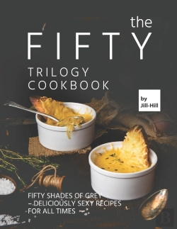 Bertrand.pt - The Fifty Trilogy Cookbook