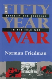 The Fifty-Year War