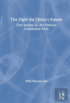 The Fight For China'S Future