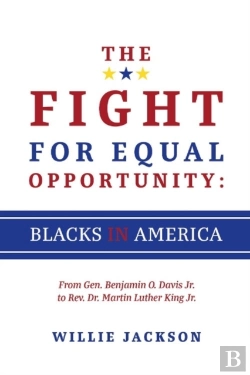 Bertrand.pt - The Fight For Equal Opportunity: Blacks In America