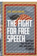 The Fight For Free Speech