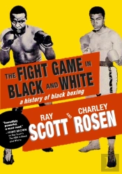 The Fight Game In Black And White