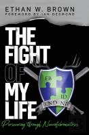 The Fight Of My Life