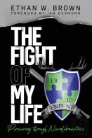 The Fight Of My Life
