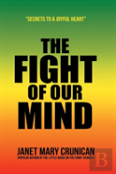 The Fight Of Our Mind