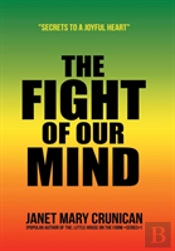 The Fight Of Our Mind