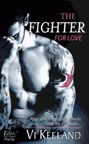 The Fighter For Love