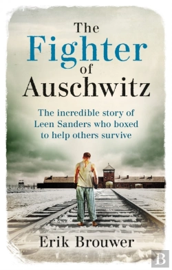 Bertrand.pt - The Fighter Of Auschwitz