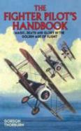 The Fighter Pilot'S Handbook