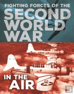 Bertrand.pt - The Fighting Forces Of The Second World War: In The Air