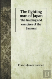 The Fighting Man Of Japan