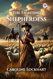 The Fighting Shepherdess (Edition1)