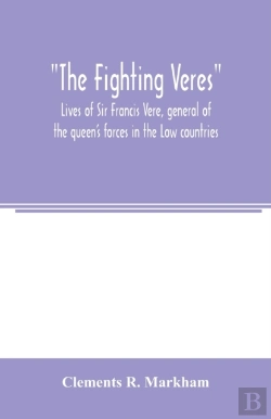 Bertrand.pt - The Fighting Veres Lives Of Sir Francis