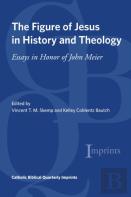 The Figure Of Jesus In History And Theology