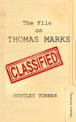 The File On Thomas Marks