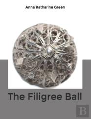 The Filigree Ball