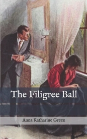 The Filigree Ball