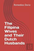 The Filipina Wives And Their Dutch Husbands