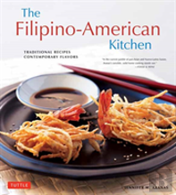 The Filipino-American Kitchen